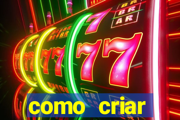 como criar plataforma de slots